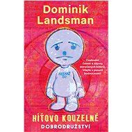 Híťovo kouzelné dobrodružství - Dominik Landsman