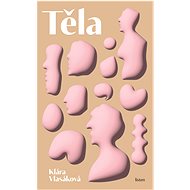 Těla - Klára Vlasáková