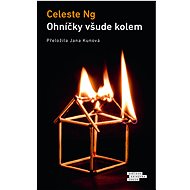 Ohníčky všude kolem - Celeste Ng