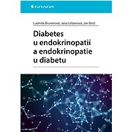 Diabetes in endocrinopathies and endocrinopathies in diabetes - Jan Brož