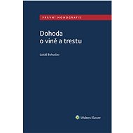 Dohoda o vině a trestu - Lukáš Bohuslav