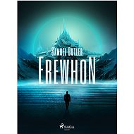 Erewhon - Samuel Butler