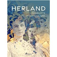Herland - Charlotte Perkins Gilman