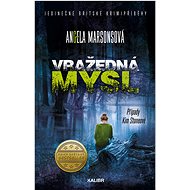 Vražedná mysl - Angela Marsons