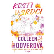 Kosti v srdci - Colleen Hoover