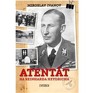 Atentát na Reinharda Heydricha - Miroslav Ivanov