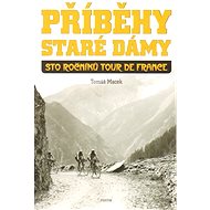 Příběhy Staré dámy - Tomáš Macek