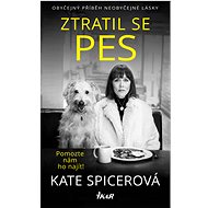 Ztratil se pes - Kate Spicerová