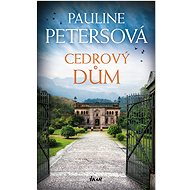 Cedrový dům - Pauline Petersová