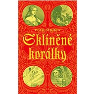 Sklíněné korálky - Petr Sýkora