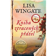 Kniha ztracených přátel - Lisa Wingate