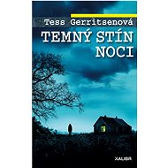 Temný stín noci - Tess Gerritsenová