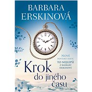 Krok do jiného času - To nejlepší z B.E. - Barbara Erskinová
