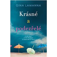 Krásné a podezřelé - Gina LaManna