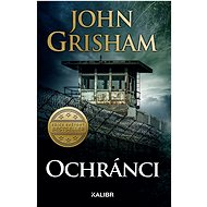 Ochránci - John Grisham