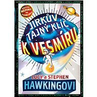 Jirkův tajný klíč k vesmíru - Stephen Hawking