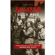 Sklizeň vlčích máků - Marcel Kotek