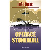 Operace Stonewall - Jiří Šulc