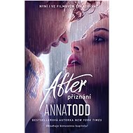 After 2: Přiznání - Anna Todd