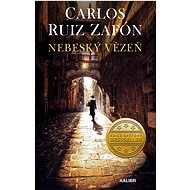 Nebeský vězeň - Zafón Carlos Ruiz