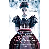 Johana z Rožmitálu - Jiří Hanibal