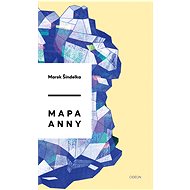 Mapa Anny - Marek Šindelka