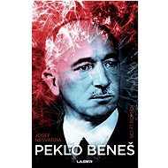 Peklo Beneš - Josef Nesvadba