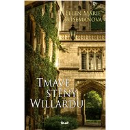 The dark walls of Willard - Ellen Marie Wisemanová