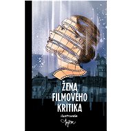 Žena filmového kritika - neuveden