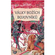 Války božích bojovníků - Jan Bauer