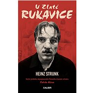 U Zlaté rukavice - Heinz Strunk