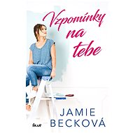 Vzpomínky na tebe - Jamie Becková