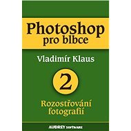 Photoshop pro blbce 2 - Vladimír Klaus