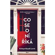 Co se o ní říká - Lewis Kristyn Kusek