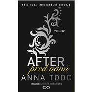 After 5: Před námi - Anna Todd