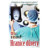 Hranice důvěry - D. P. Lyle