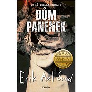 Dům panenek - Erik Axl Sund