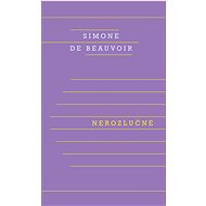 Nerozlučné - Simone de Beauvoir