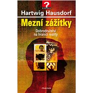 Mezní zážitky - Hartwig Hausdorf