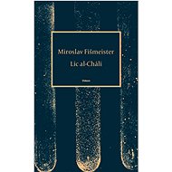 Líc al-Chálí - Miroslav Fišmeister