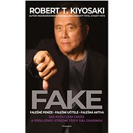 Fake - Robert T. Kiyosaki