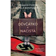Děvčátko a nacista - Franco Forte