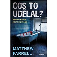 Cos to udělal? - Matthew Farrer