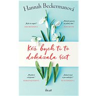 Kéž bych ti to dokázala říct - Hannah Beckerman