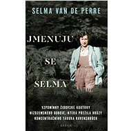 Jmenuju se Selma - Selma van de Perre
