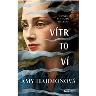 Vítr to ví - Amy Harmon