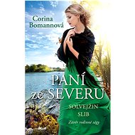 Solvejžin slib (Paní ze Severu 3) - Corina Bomann