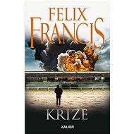 Krize - Felix Francis