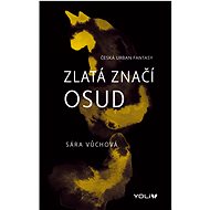 Zlatá značí osud - Sára Vůchová