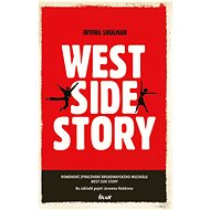 West Side Story - Irving Shulman